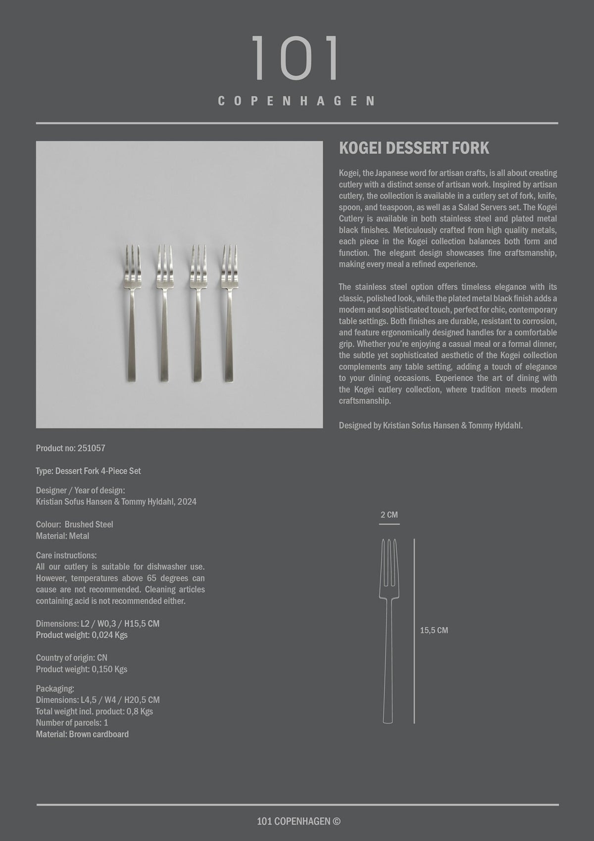 Kogei Dessert Fork - Brushed Steel