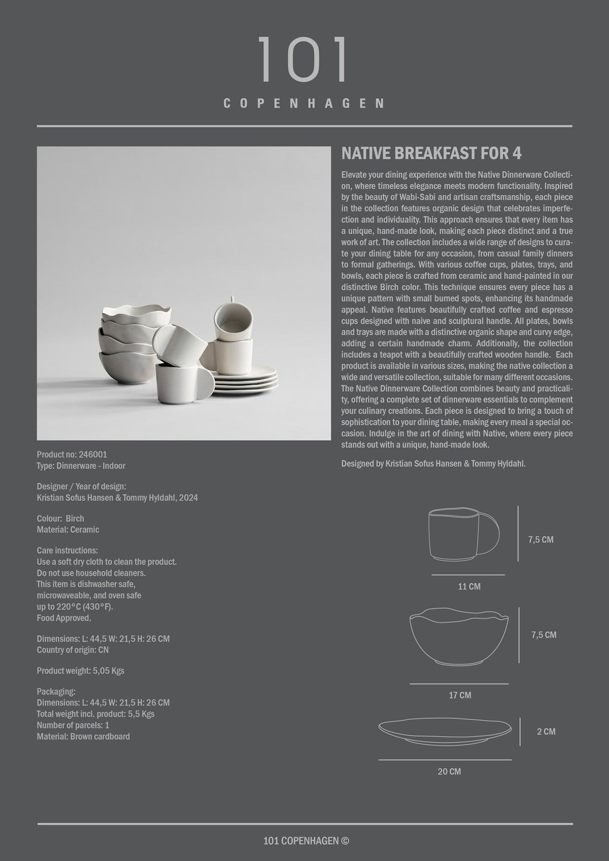 101 Copenhagen - Native Breakfast for 4 - Birch - Dinnerware Set