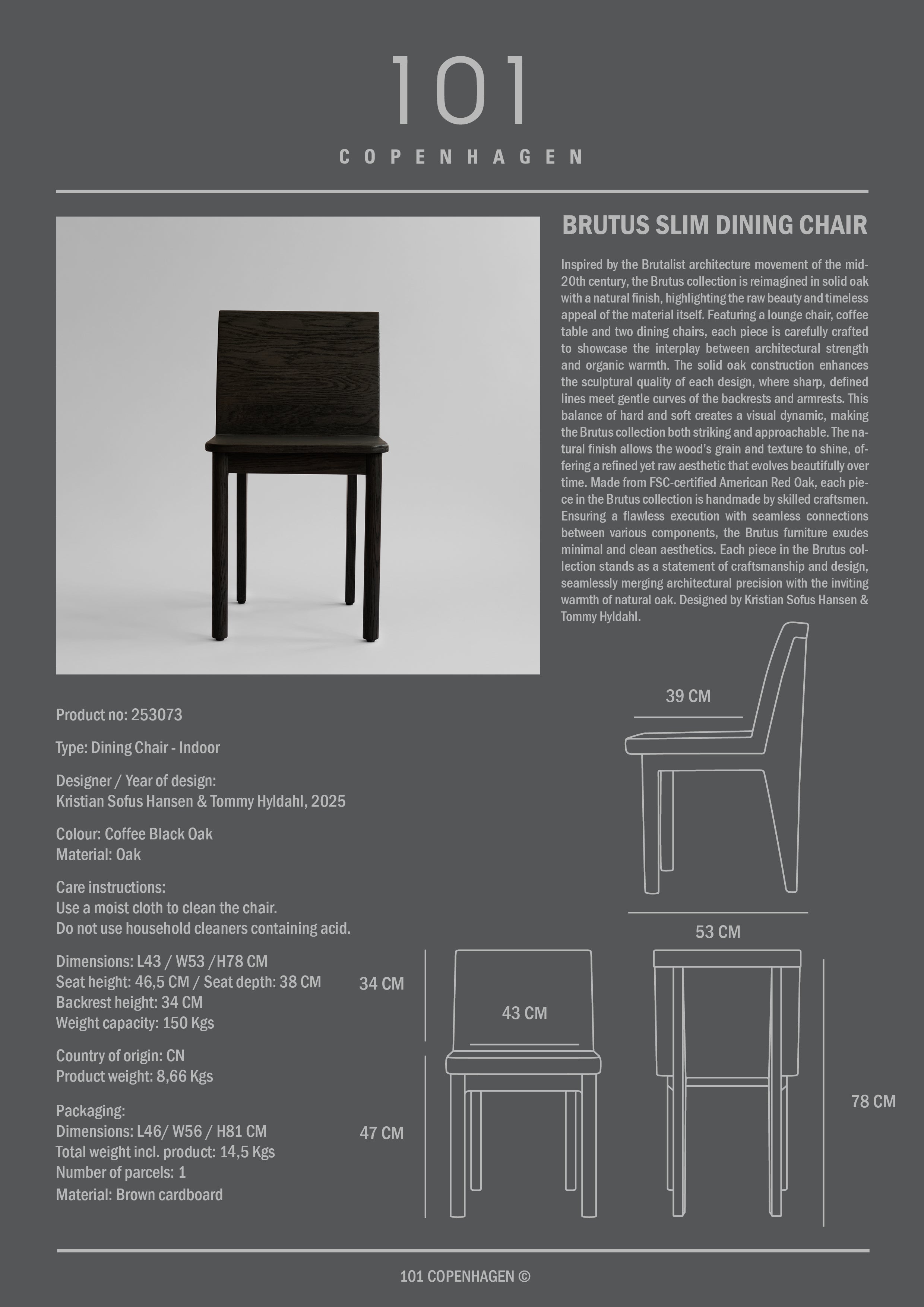 Brutus Slim Dining Chair - Coffee Black Oak